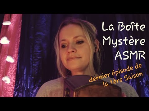 ( FRENCH ASMR FRANCAIS ) la série dernier épisode  " La Boite Mystère Asmr " TAPPING
