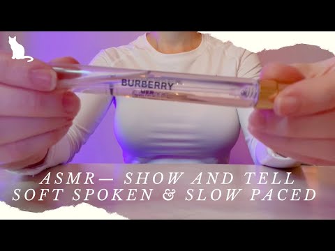ASMR — Show and Tell, Stocking Stuffer Edition
