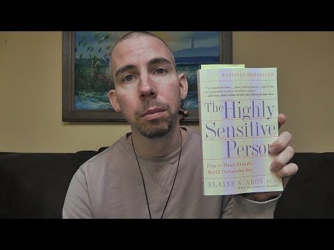 ASMR - Discussing Chapter 2 of "The Highly Sensitive Person" by Dr. Elaine Aron