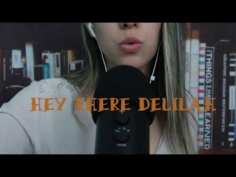 Hey There Delilah by Plain White T's but ASMR