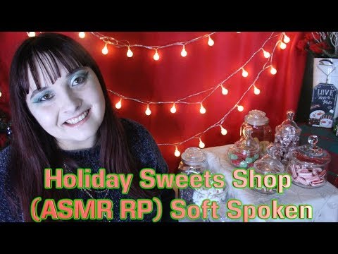 Holiday Sweets Shop 🍬 (ASMR RP) Soft Spoken