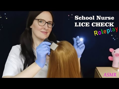 ASMR TINGLY Lice Check with School Nurse (Roleplay)