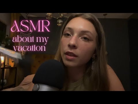 ASMR • whispering about my vacation & brushing 🌞