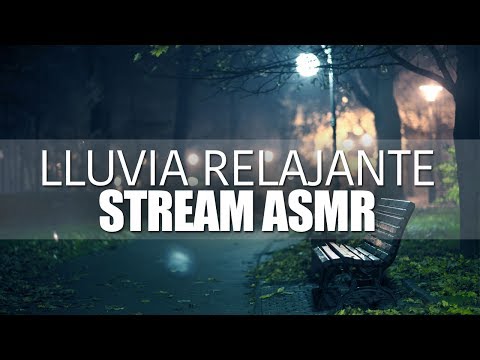 Lluvia Relajante para Dormir [ ASMR Español Stream ]