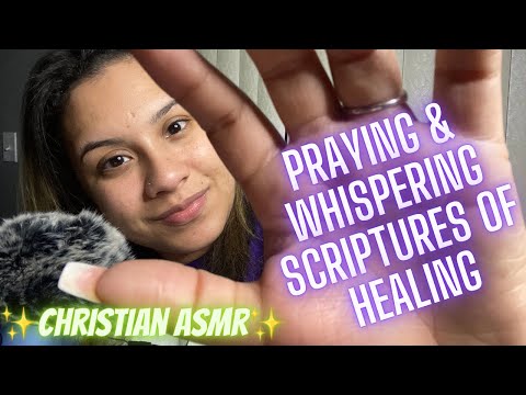 Whispering Scriptures of Healing ~ Up Close Personal Attention ✨ Christian ASMR ✨