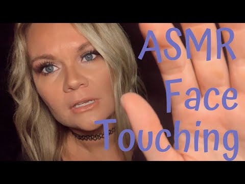 ASMR Face Touching, Tracing, Tapping and Soft Whispers