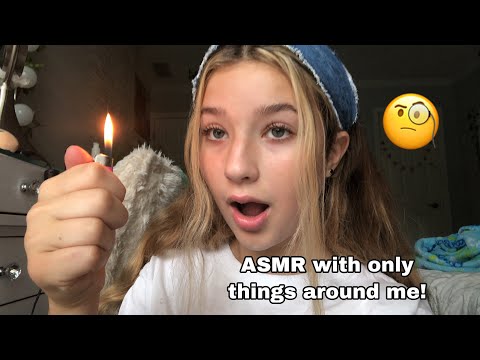 ASMR// Trying ASMR With Only Things Around Me!!
