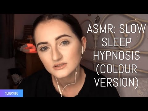 ASMR: SLOW SLEEP HYPNOSIS IN 10 MINS | COLOUR VERSION