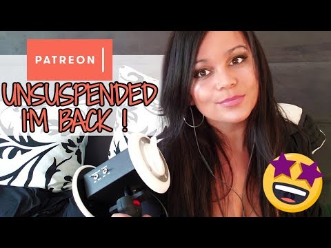 ASMR 3Dio -  🎉 Patreon Announcement Suspension Unsuspended  🎉 I'M BACK !!!