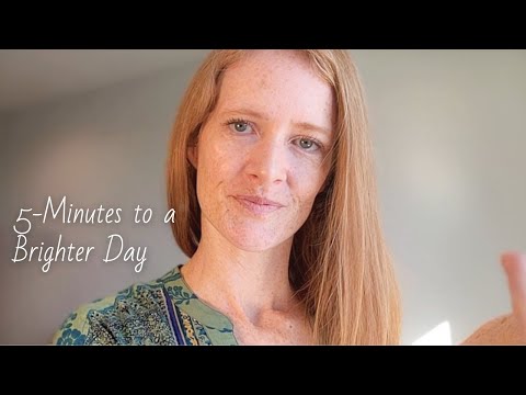 ASMR 5-Minutes to a Brighter Day - affirmations for a positive direction