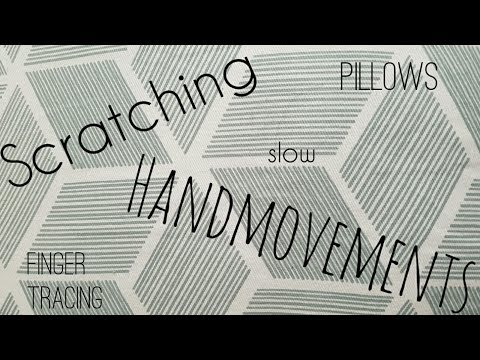 ASMR- Pillow Scratching Stroking & Tracing |Slow Tracing |Tingly|Relax