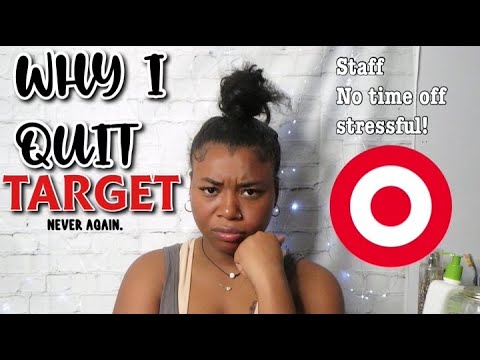 Why I quit Target after 1 day.. *THE TRUTH*