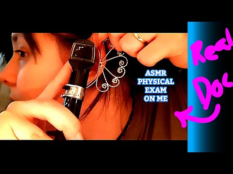 ASMR You do a full physical exam on me. (With real doctor)