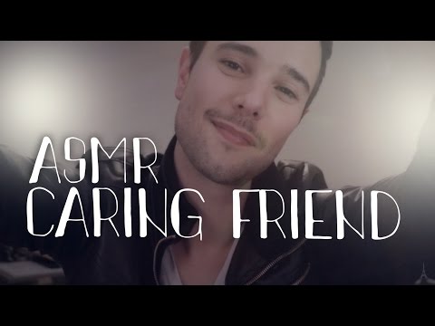 ASMR CARING FRIEND (english)