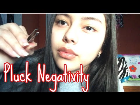 ASMR | Plucking Away Your Negativity 👌🏼