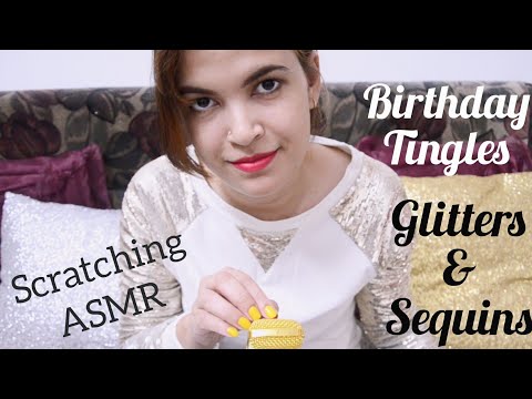 Birthday Tingles ~ All that glitters | ASMR Scratching (soft spoken)
