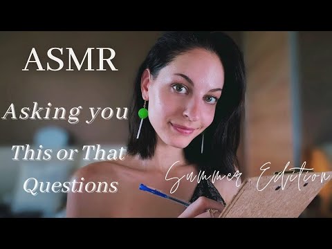 ASMR Asking You 30 This or That questions (Summer Edition⛱️🌴) personal attention+marking ur answer✍️