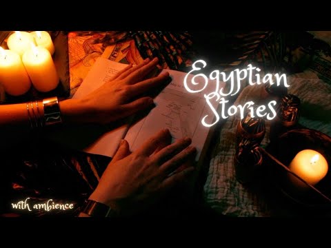 ASMR - ASMR - Egyptian Stories - Unintelligible Whispered Reading (WITH ambient sounds)