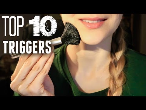 THE TOP 10 ASMR TRIGGERS
