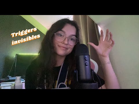 ASMR | TRIGGERS INVISIBLES 🙈