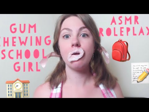 Dumb, Bubble Blowing School Girl [ASMR Roleplay]
