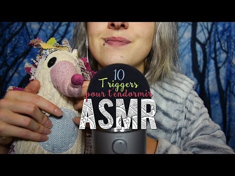ASMR Français  ~ 10 Triggers pour t'endormir