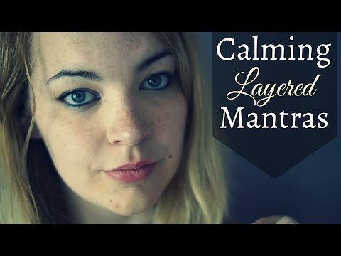 ASMR Calming Layered Mantras | Close-up, Personal attention, Soft Spoken [Binaural]