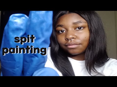 ASMR spit painting your face 🎨  INTENSE !!! mouth sounds with Gloves at 100% volume!