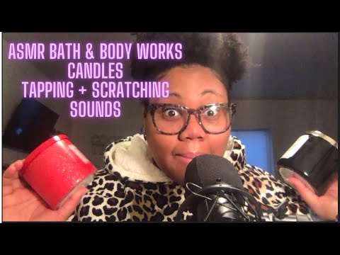 ASMR | Bath & Body Works Candles, Tapping & Scratching Sounds