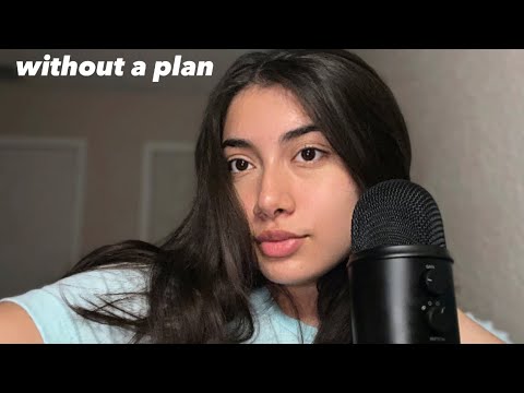 ASMR | messy/chaotic without a plan 🤍
