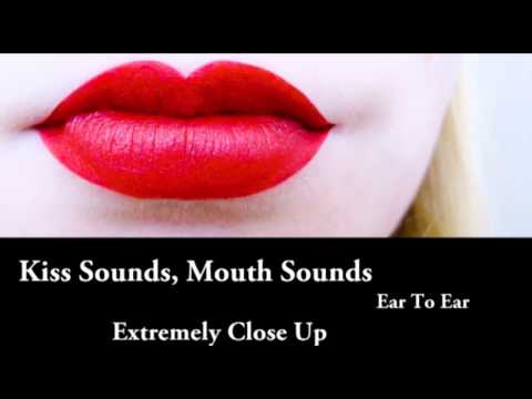 Binaural ASMR Kissing Sounds, Mouth Sounds (Ear To Ear, Extremely Close Up)