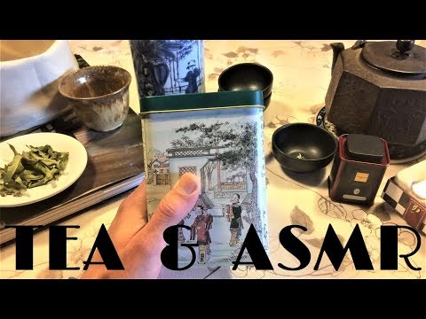 ASMR - All About Tea (varieties, processing, brewing, tea ceremonies...)