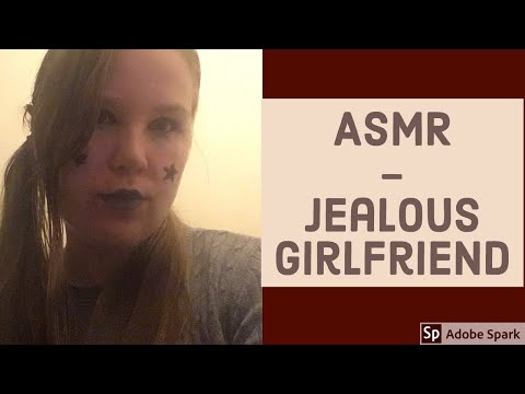 ASMR - Jealous Girlfriend