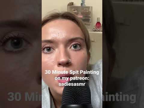 ASMR| 30 Minutes of spit painting up on my patreon! #asmr #asmrsounds