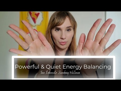 Powerful & Quiet Energy Balancing