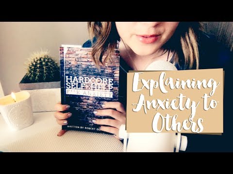 *Giveaway* How To: Explain Your Anxiety | ASMR