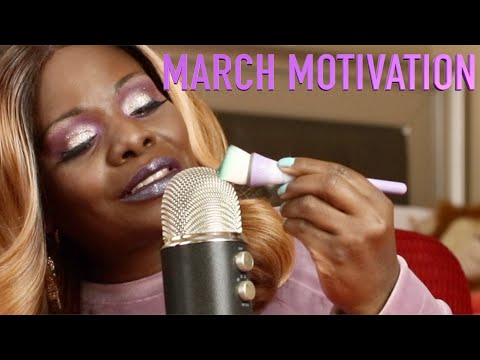 Leaving The Dust Behind ASMR March MotIvation