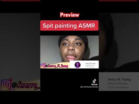 ASMR Spit Painting