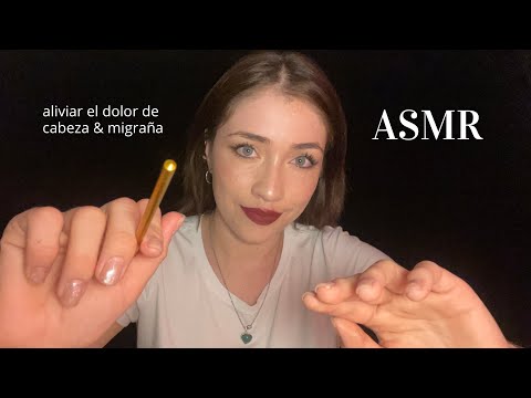 ASMR para ALIVIAR el DOLOR DE CABEZA & MIGRAÑA 🤯