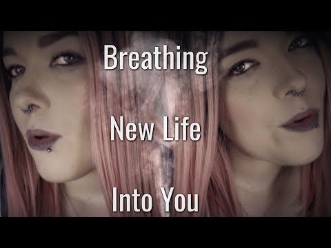 ☆★ASMR★☆ Breathing New Life Into You