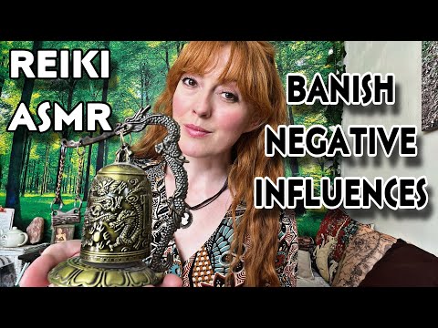 Reiki ASMR | Banish Negative Influences | Powerful Energy Healing ✨💕