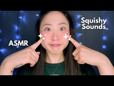 ASMR | My Face is Sticky & Squishy! | Mouth Sounds | Invisible Triggers