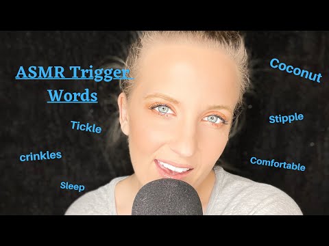 Extra Tingly Trigger Words ASMR| Mouth Sounds