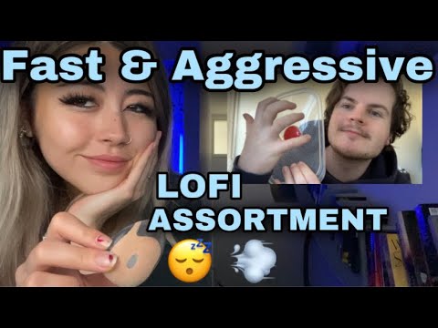 ASMR || FAST&AGGRESSIVE LOFI ASSORTMENT 🌙😴💨 ~ WITH UNAVOIDABLE ASMR!! ~