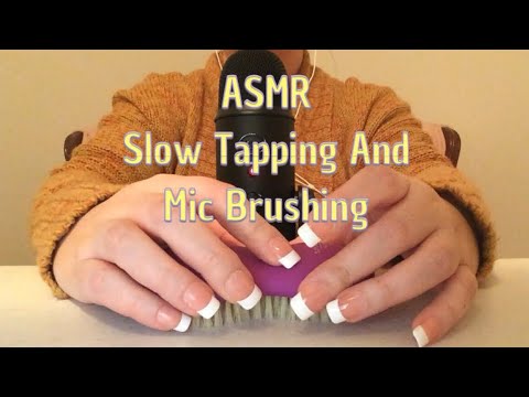 ASMR Slow Tapping And Mic Brushing