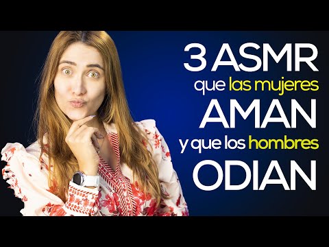 3 ASMR que las MUJERES AMAN y los HOMBRES ODIAN (4k asmr) | ASMR Español | Asmr with Sasha
