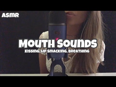 💋 Mouth Sounds ASMR (Kissing, Breathing, Lip Smacking) 💋