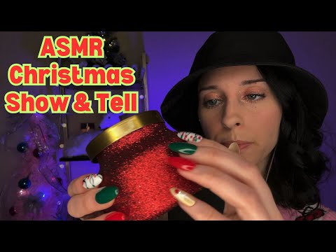 ASMR Christmas Show & Tell & Rambles☃️Texture & Tapping Sounds-Christian ASMR