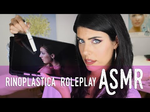 ASMR ita - 👩🏻‍⚕️ Chirurgo Plastico ROLEPLAY · RINOPLASTICA (Soft Spoken)