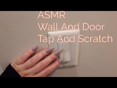 ASMR Wall And Door Tap And Scratch(Lo-fi)
